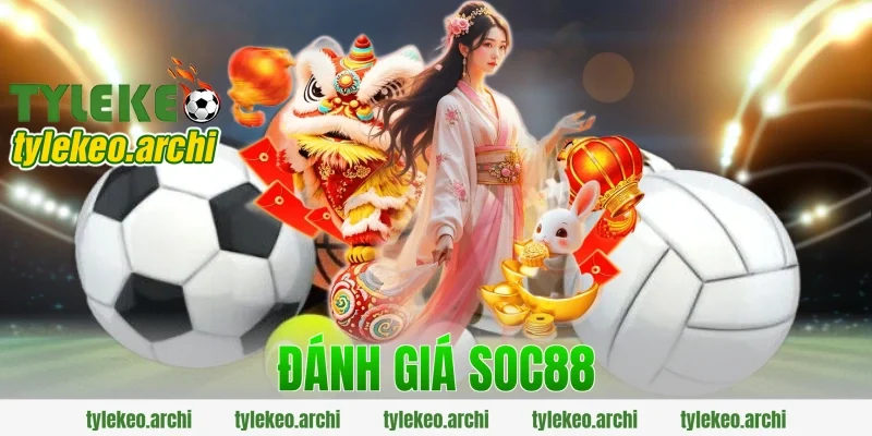 đánh giá soc88