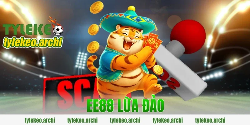 ee88 lừa đảo