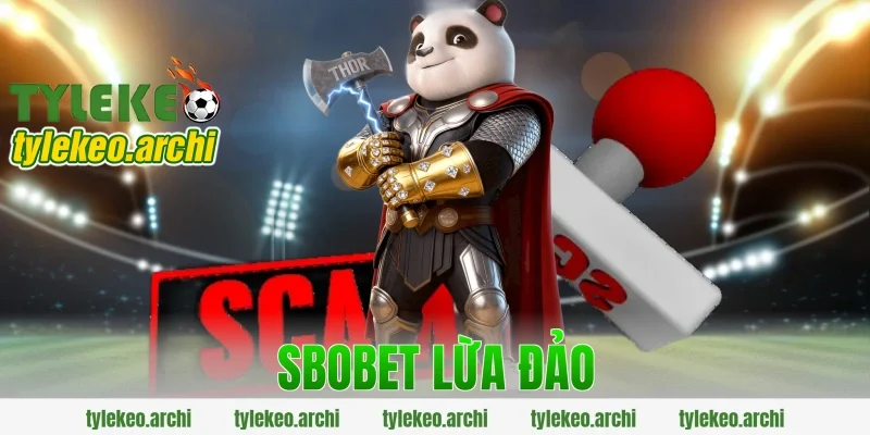 sbobet lừa đảo